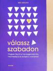 Rév Szilvia - Válassz szabadon [antikvár]