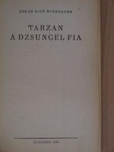 Edgar Rice Burroughs - Tarzan, a dzsungel fia [antikvár]