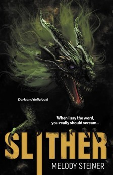 Steiner Melody - Slither [eKönyv: epub, mobi]
