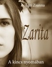 Zsanna Egri - Zarita [eKönyv: epub, mobi, pdf]