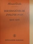 Hermann Gmelin - Der französische zyklenroman der gegenwart [antikvár]