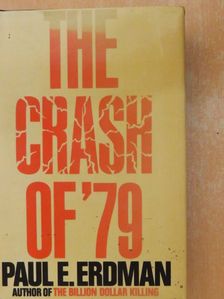 Paul E. Erdman - The crash of '79 [antikvár]