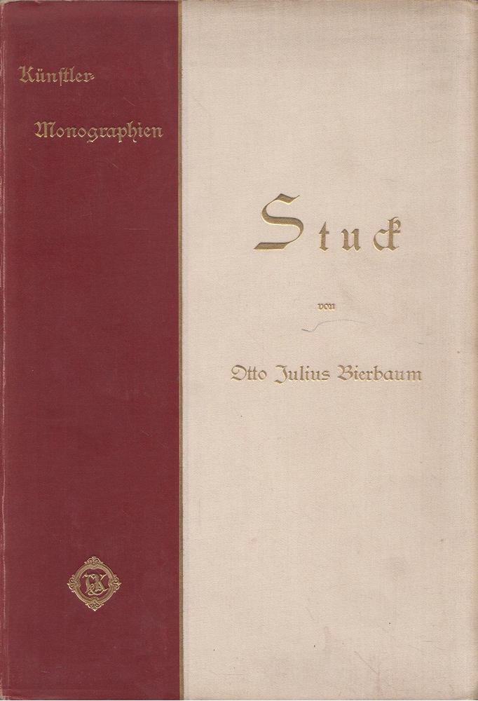 BIERBAUM, OTTO JULIUS - Stuck [antikvár]