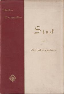 BIERBAUM, OTTO JULIUS - Stuck [antikvár]