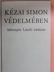 Sebestyén László - Kézai Simon védelmében [antikvár]