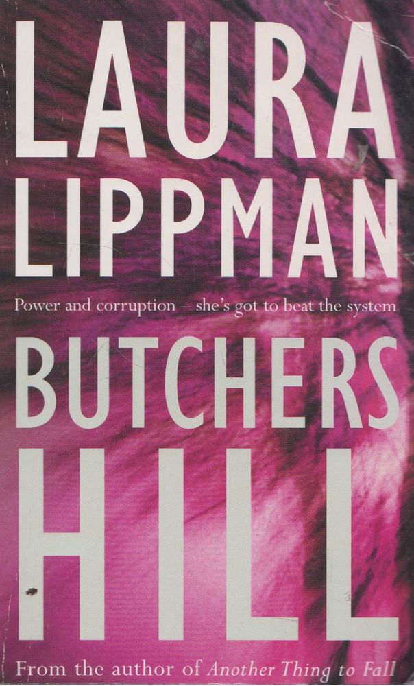 Laura Lippman - Butchers Hill [antikvár]