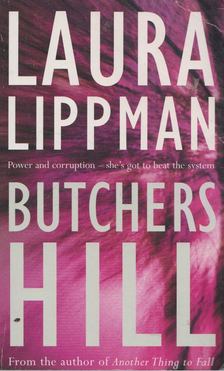 Laura Lippman - Butchers Hill [antikvár]
