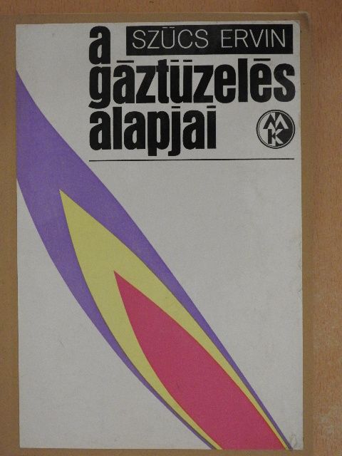 Szücs Ervin - A gáztüzelés alapjai [antikvár]