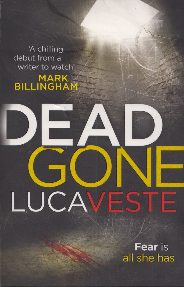 Luca Veste - Dead Gone [antikvár]