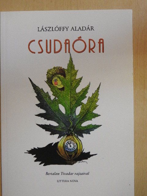 Lászlóffy Aladár - Csudaóra [antikvár]