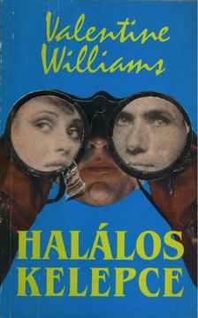 Williams, Valentine - Halálos kelepce [antikvár]