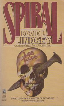 David L. Lindsey - Spiral [antikvár]