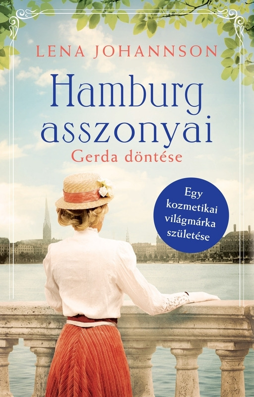 Lena Johannson - Hamburg asszonyai 1. - Gerda döntése [eKönyv: epub, mobi]