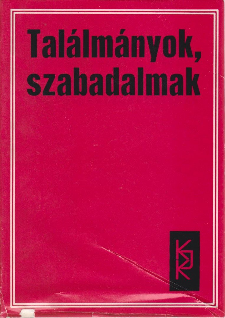 Vida Sándor, Kövesdi Dezső, id. Gazda István - Találmányok szabadalmak [antikvár]
