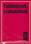 Vida Sándor, Kövesdi Dezső, id. Gazda István - Találmányok szabadalmak [antikvár]