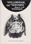 SARKADY SÁNDOR - Vallomások egy városról [antikvár]