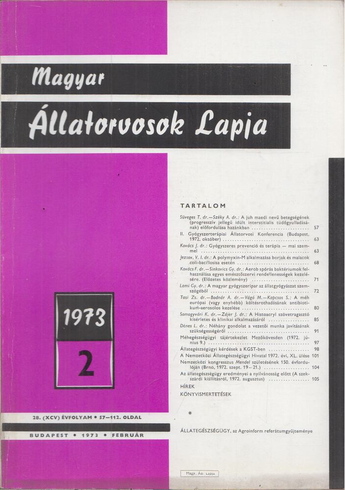 Holló Ferenc - Magyar Állatorvosok Lapja 1973. Február [antikvár]