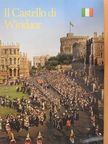 Robin Mackworth-Young - Il Castello di Windsor [antikvár]