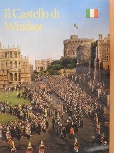 Robin Mackworth-Young - Il Castello di Windsor [antikvár]