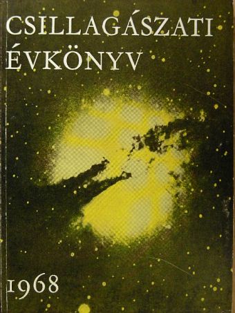 Almár Iván - Csillagászati Évkönyv 1968 [antikvár]