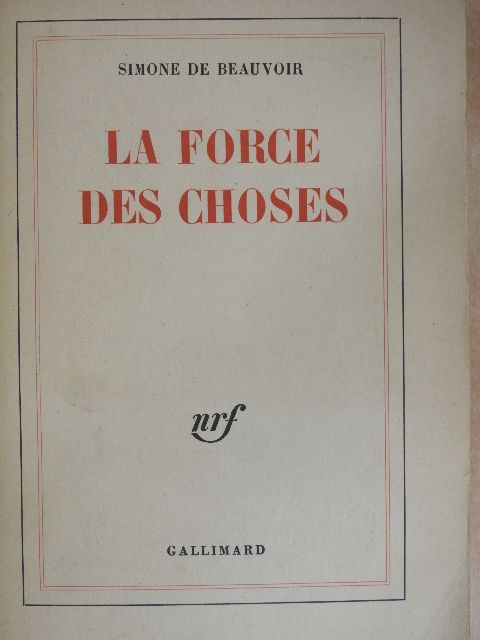 Simone de Beauvoir - La force des choses [antikvár]