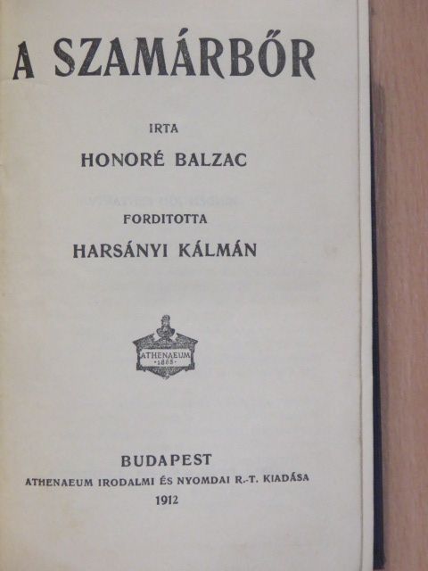 Honoré Balzac - A szamárbőr [antikvár]