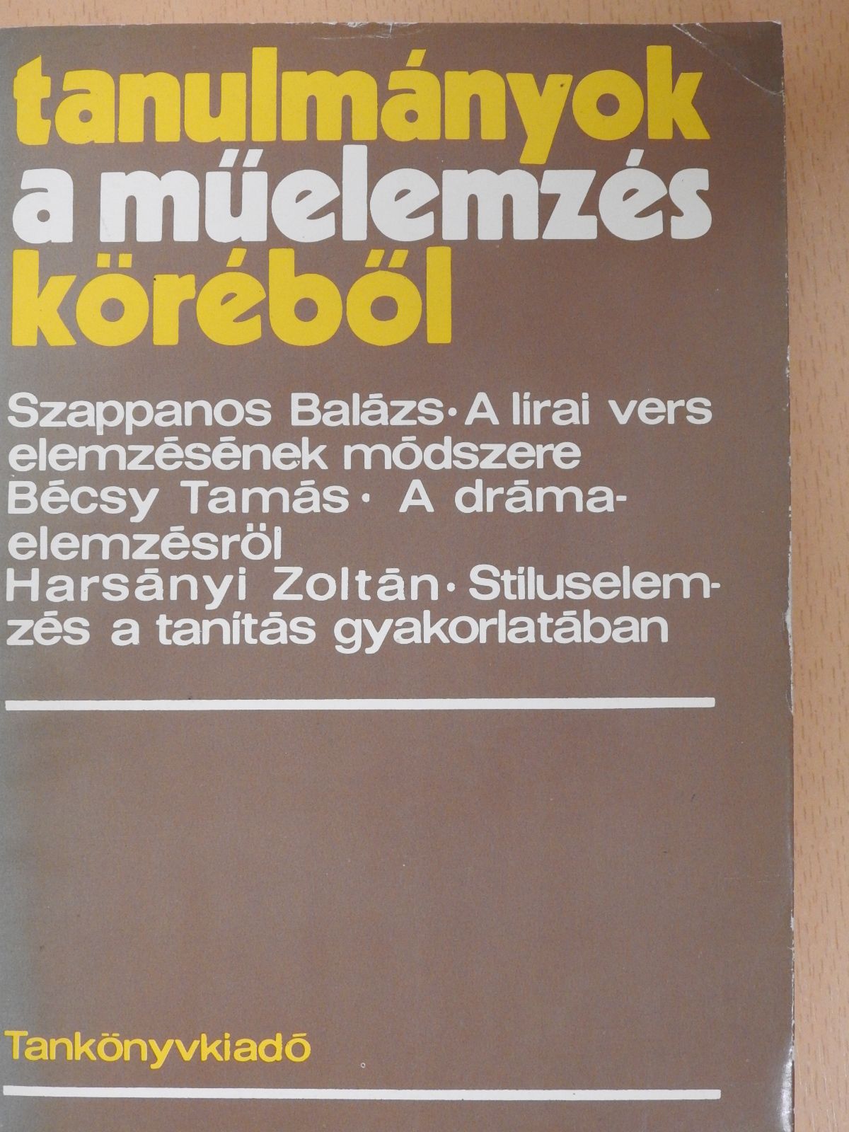 Bécsy Tamás - Tanulmányok a műelemzés köréből (dedikált példány) [antikvár]