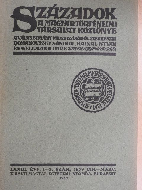 Hóman Bálint - Századok 1939. január-március [antikvár]