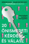 Herendi Kata; Szabó Eszter Judit - 20 önismereti kérdés és válasz