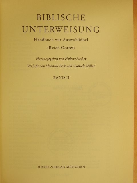 Eleonore Beck - Biblische Unterweisung II. [antikvár]
