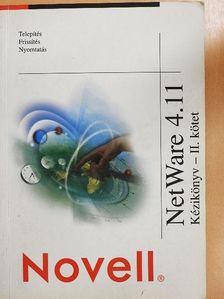 Novell NetWare 4.11 Kézikönyv II. [antikvár]