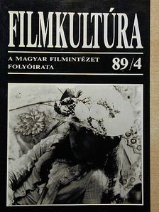 Bergendy Péter - Filmkultúra 1989. április [antikvár]