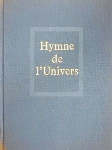 Fernande Tardivel - Hymne de l'Univers [antikvár]