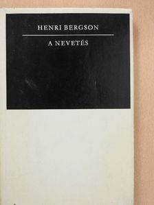 Henri Bergson - A nevetés [antikvár]