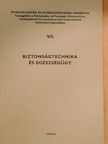 Bernhardt György - Biztonságtechnika és egészségügy [antikvár]
