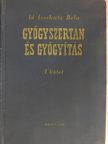 Dr. Babics Antal - Gyógyszertan és gyógyítás I. [antikvár]