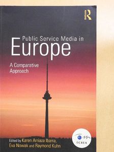 Christina Holtz-Bacha - Public Service Media in Europe [antikvár]