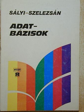 Sályi János - Adatbázisok [antikvár]
