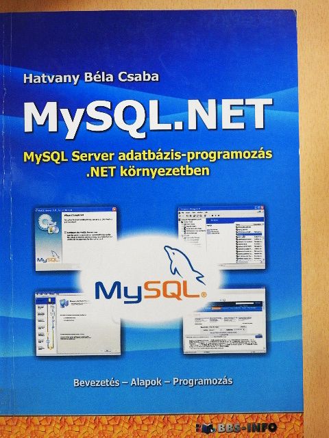 Hatvany Béla Csaba - MySQL.NET [antikvár]