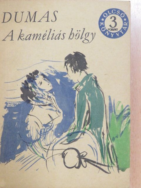 Ifjabb Alexandre Dumas - A kaméliás hölgy [antikvár]