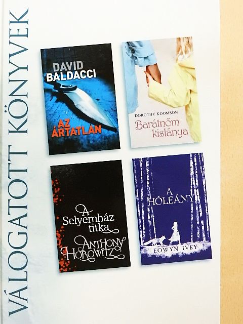 Anthony Horowitz - Az ártatlan/Barátnőm kislánya/A Selyemház titka/A hóleány [antikvár]