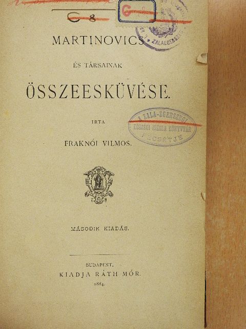 Fraknói Vilmos - Martinovics és társainak összeesküvése [antikvár]