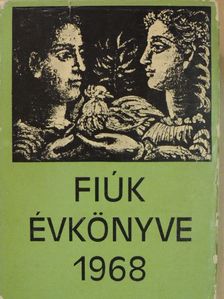 A. Prokofjev - Fiúk Évkönyve 1968 [antikvár]