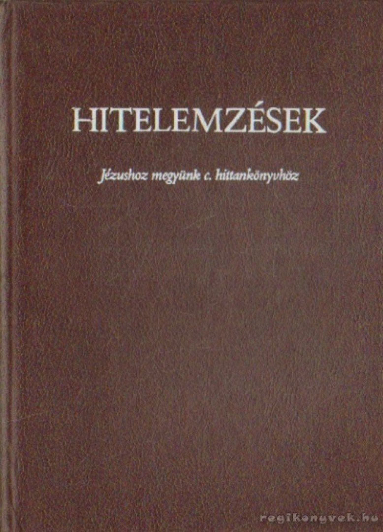 Dr. Hamvas Endre - Hitelemzések Jézushoz megyünk c. hittankönyvhöz [antikvár]