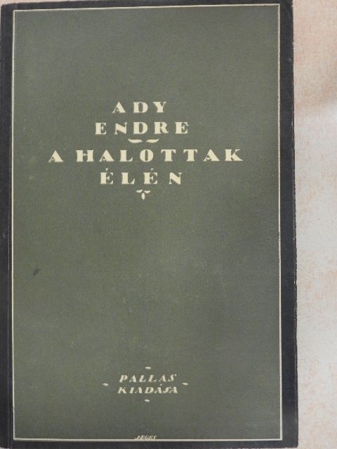 Ady Endre - A halottak élén [antikvár]