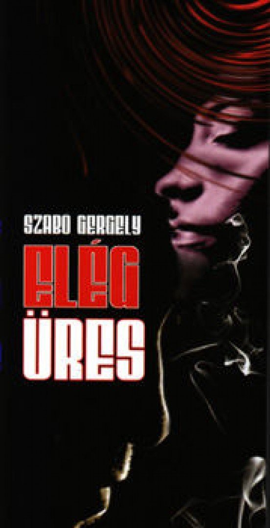 Szabó Gergely - Elég üres [antikvár]