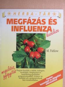 Mannfried Pahlow - Megfázás és influenza kezelése [antikvár]