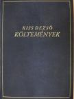Kiss Dezső - Költemények két kötetben (dedikált példány) [antikvár]