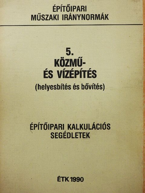 Építőipari műszaki iránynormák 5. [antikvár]