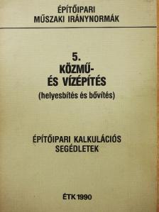 Építőipari műszaki iránynormák 5. [antikvár]